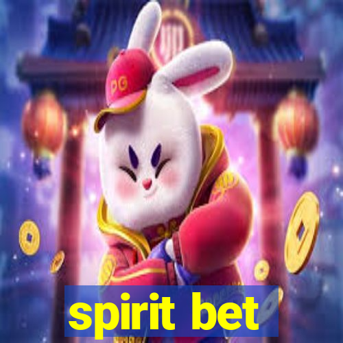 spirit bet